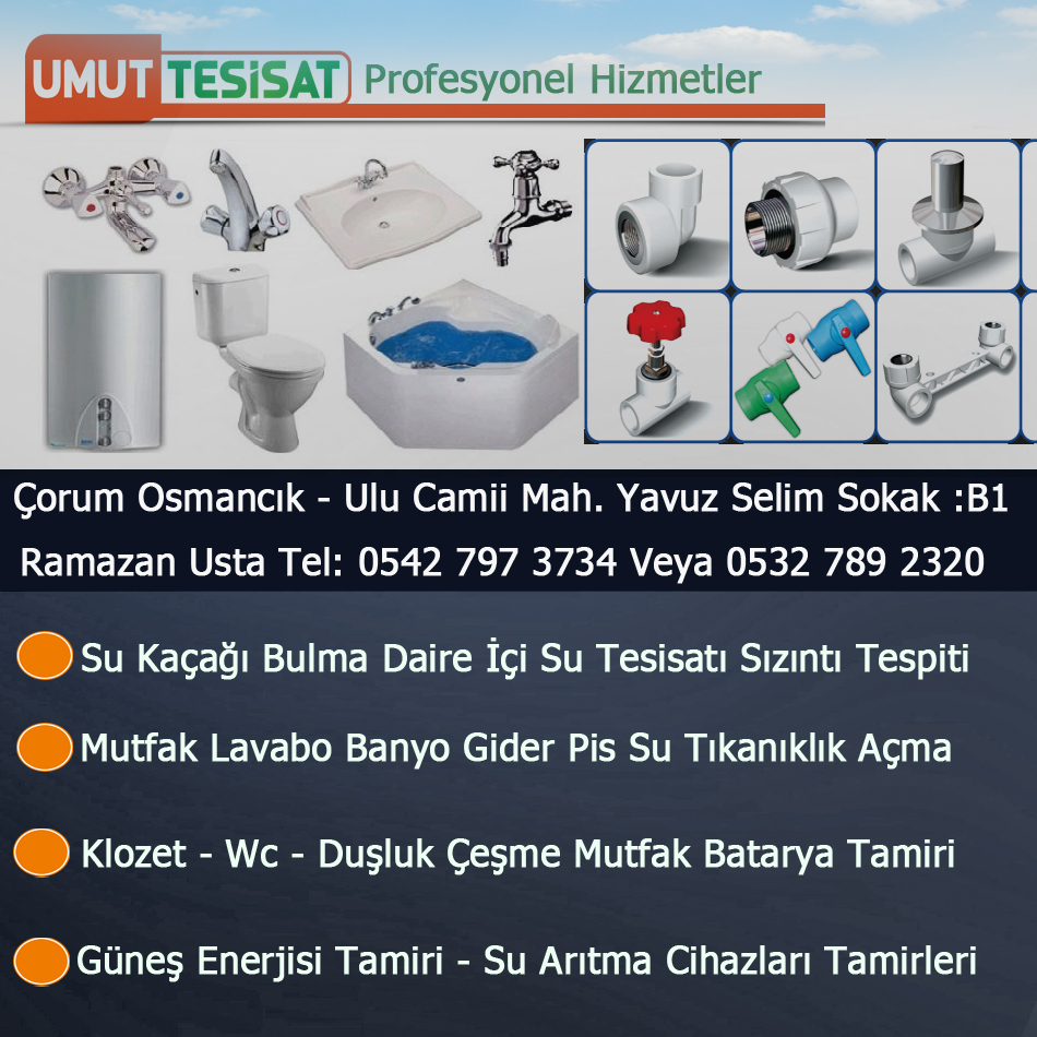 Çorum Osmancık Su Tesisatçı Ustası - Mutfak Banyo Tuvalet Tamirleri